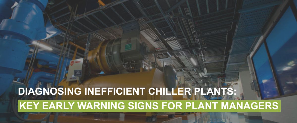 Efficient industrial chiller plant with large chiller unit highlighting early warning signs of inefficient cooling for plant managers